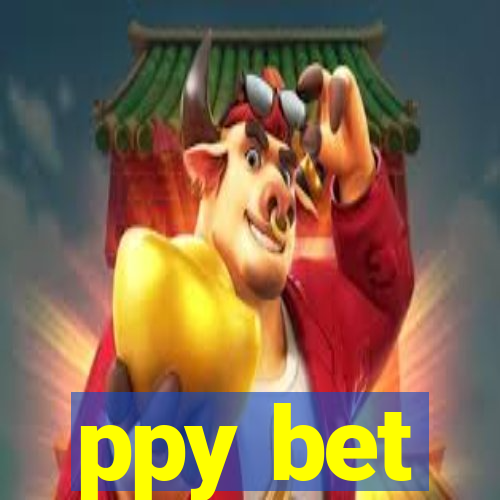 ppy bet